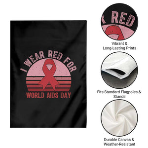 I Wear Red For World Aids Day Garden Flag HIV Awareness Gift TS12 Print Your Wear