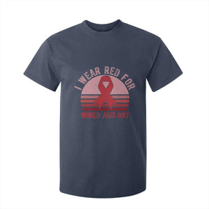 I Wear Red For World Aids Day T Shirt For Kid HIV Awareness Gift TS12 Navy Print Your Wear