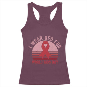 I Wear Red For World Aids Day Racerback Tank Top HIV Awareness Gift TS12 Maroon Print Your Wear