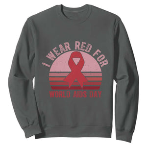 I Wear Red For World Aids Day Sweatshirt HIV Awareness Gift TS12 Dark Heather Print Your Wear