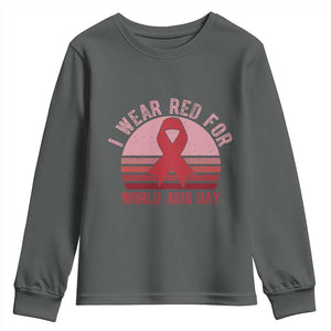 I Wear Red For World Aids Day Youth Sweatshirt HIV Awareness Gift TS12 Dark Heather Print Your Wear