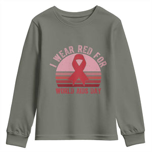 I Wear Red For World Aids Day Youth Sweatshirt HIV Awareness Gift TS12 Military Green Print Your Wear