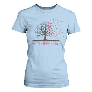 World AIDS Day Awareness Gift T Shirt For Women Faith Hope Love TS12 Light Blue Print Your Wear