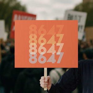 Retro Vintage 8647 Protest Sign Freedom Protest Stripe Graphic TS12 Horizontal 18" × 24" Orange Print Your Wear