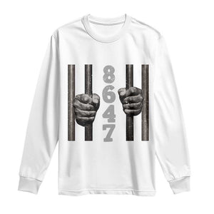 Funny 8647 Jail Long Sleeve Shirt Freedom Protest Satire Graphic Gift TS12 White Print Your Wear