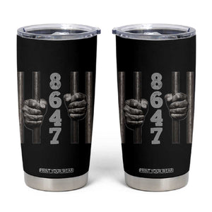 Funny 8647 Jail Tumbler Cup Freedom Protest Satire Graphic Gift TS12 Black Print Your Wear