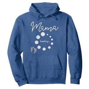 Mama Loading 2026 Hoodie Pregnancy Announcement Mothers Day TS12 Royal Blue Print Your Wear