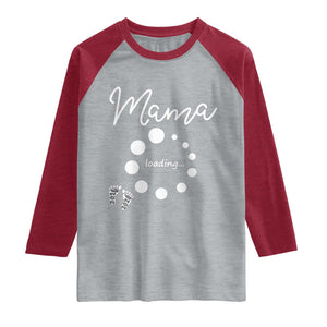Mama Loading 2026 Raglan Shirt Pregnancy Announcement Mothers Day TS12 Heather Gray Heather Red Print Your Wear