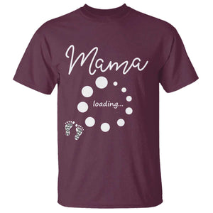 Mama Loading 2026 T Shirt Pregnancy Announcement Mothers Day TS12 Maroon Print Your Wear