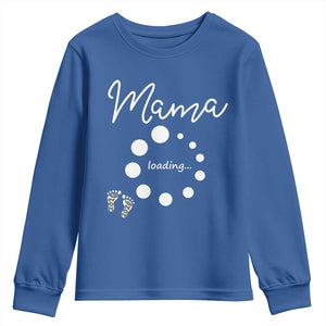 Mama Loading 2026 Youth Sweatshirt Pregnancy Announcement Mothers Day TS12 Royal Blue Print Your Wear