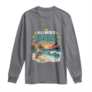 All I Need Is Jesus And The Beach Long Sleeve Shirt Christian Summer Faith Graphic TS12 Charcoal Print Your Wear
