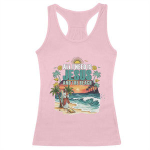 All I Need Is Jesus And The Beach Racerback Tank Top Christian Summer Faith Graphic TS12 Light Pink Print Your Wear