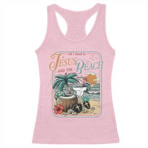 Funny Christian Beach Gift Racerback Tank Top All I Need Is Jesus And The Beach TS12 Light Pink Print Your Wear