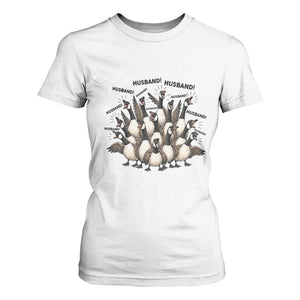 Silly Goose Husband T Shirt For Women Funny Marriage Chaos Husbandhood TS12 White Print Your Wear