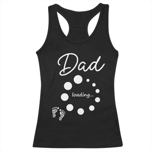 Dad Loading 2026 Racerback Tank Top Future Dad Announcement TS12 Black Print Your Wear
