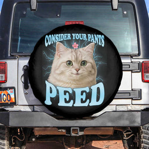 Funny Cat Spare Tire Cover Consider Your Pants Peed Meme Saying TS12 No hole Black Print Your Wear