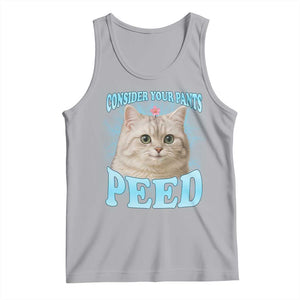 Funny Cat Tank Top Consider Your Pants Peed Meme Saying TS12 Athletic Heather Print Your Wear