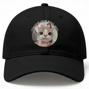Consider Your Pants Peed Baseball Cap Funny Cat Meme Saying TS12 Print Your Wear