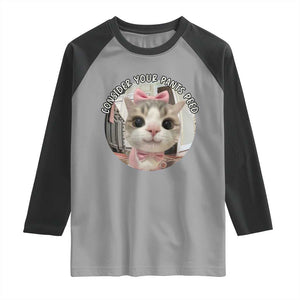 Consider Your Pants Peed Raglan Shirt Funny Cat Meme Saying TS12 Sport Gray Black Print Your Wear