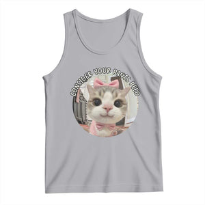 Consider Your Pants Peed Tank Top Funny Cat Meme Saying TS12 Athletic Heather Print Your Wear