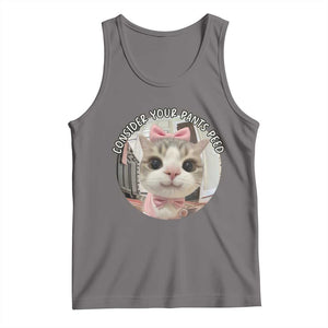 Consider Your Pants Peed Tank Top Funny Cat Meme Saying TS12 Deep Heather Print Your Wear