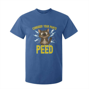 Funny Cat Lover T Shirt For Kid Consider Your Pants Peed Quote TS12 Royal Blue Print Your Wear