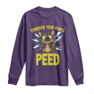 Funny Cat Lover Long Sleeve Shirt Consider Your Pants Peed Quote TS12 Purple Print Your Wear