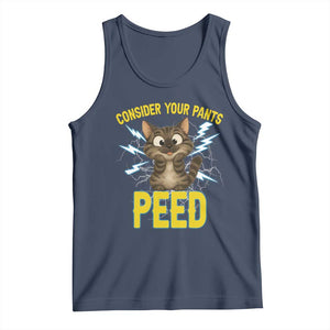 Funny Cat Lover Tank Top Consider Your Pants Peed Quote TS12 Navy Print Your Wear