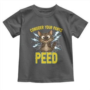 Funny Cat Lover Toddler T Shirt Consider Your Pants Peed Quote TS12 Dark Heather Print Your Wear