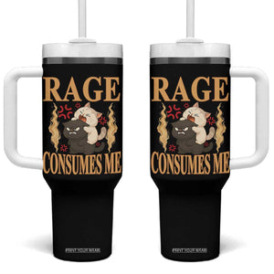 Cute Cat Tumbler With Handle Rage Is Consuming Me TS12 One Size: 40 oz Black Print Your Wear