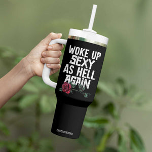 I Woke Up Sexy As Hell Again Tumbler With Handle Funny Women Quote TS12 Print Your Wear