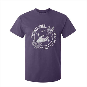 There It Goes My Last Flying F*ck T Shirt For Kid Funny Women Quote TS12 Purple Print Your Wear
