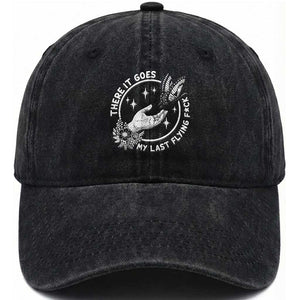 There It Goes My Last Flying F*ck Washed Cotton Baseball Cap Funny Women Quote TS12 Print Your Wear