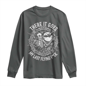 There It Goes My Last Flying F*ck Long Sleeve Shirt Funny Skeleton Quote TS12 Dark Heather Print Your Wear
