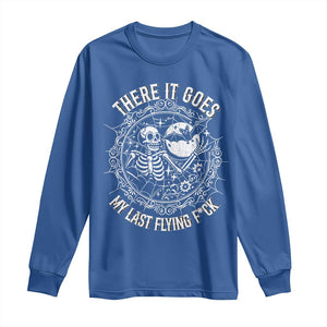 There It Goes My Last Flying F*ck Long Sleeve Shirt Funny Skeleton Quote TS12 Royal Blue Print Your Wear