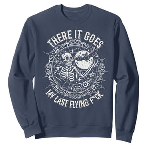 There It Goes My Last Flying F*ck Sweatshirt Funny Skeleton Quote TS12 Navy Print Your Wear