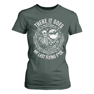 There It Goes My Last Flying F*ck T Shirt For Women Funny Skeleton Quote TS12 Dark Forest Green Print Your Wear