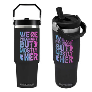 Funny First Time Parents Gift Flip Straw Tumbler We Are Pregnant But Mostly Her