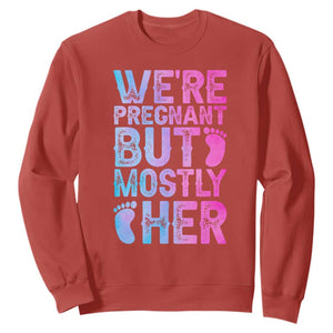 Funny First Time Parents Gift Sweatshirt We Are Pregnant But Mostly Her