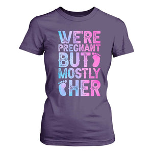 Funny First Time Parents Gift T Shirt For Women We Are Pregnant But Mostly Her