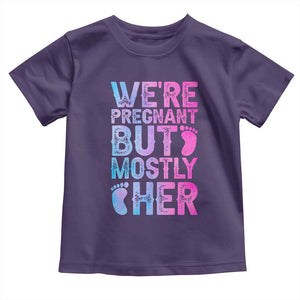 Funny First Time Parents Gift Toddler T Shirt We Are Pregnant But Mostly Her