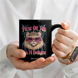 First Of All Im A Delight Coffee Mug Geek Princess Cat Gift