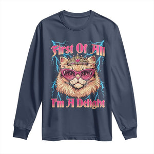 First Of All Im A Delight Long Sleeve Shirt Geek Princess Cat Gift