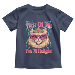 First Of All Im A Delight Toddler T Shirt Geek Princess Cat Gift
