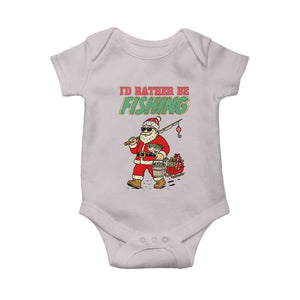 Id Rather Be Fishing Baby Onesie Funny Christmas Holiday Gift TS12 Ice Gray Print Your Wear