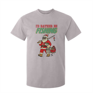 Id Rather Be Fishing T Shirt For Kid Funny Christmas Holiday Gift TS12 Ice Gray Print Your Wear