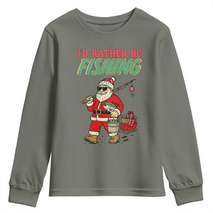 Id Rather Be Fishing Youth Sweatshirt Funny Christmas Holiday Gift TS12 Military Green Print Your Wear