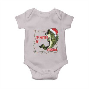 Christmas Fisherman Holiday Gift Baby Onesie Id Rather Be Fishing TS12 Ice Gray Print Your Wear