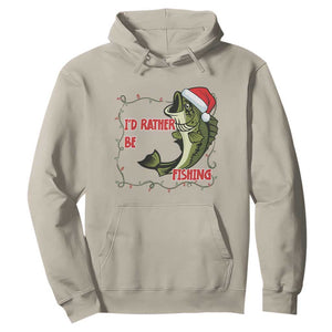 Christmas Fisherman Holiday Gift Hoodie Id Rather Be Fishing TS12 Sand Print Your Wear