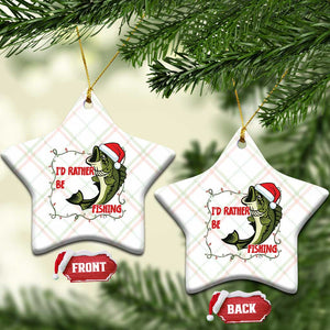 Xmas Fisherman Holiday Gift Ceramic Ornament Id Rather Be Fishing TS12 Print Your Wear